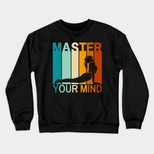 Master Your Mind - Pilates Lover - I Love Pilates Crewneck Sweatshirt